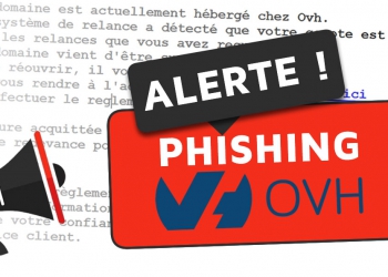 Faux emails de relance OVH : SPAMS et tentatives de Phishing